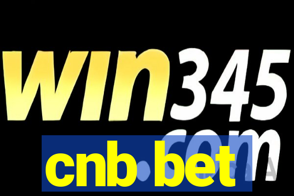 cnb bet